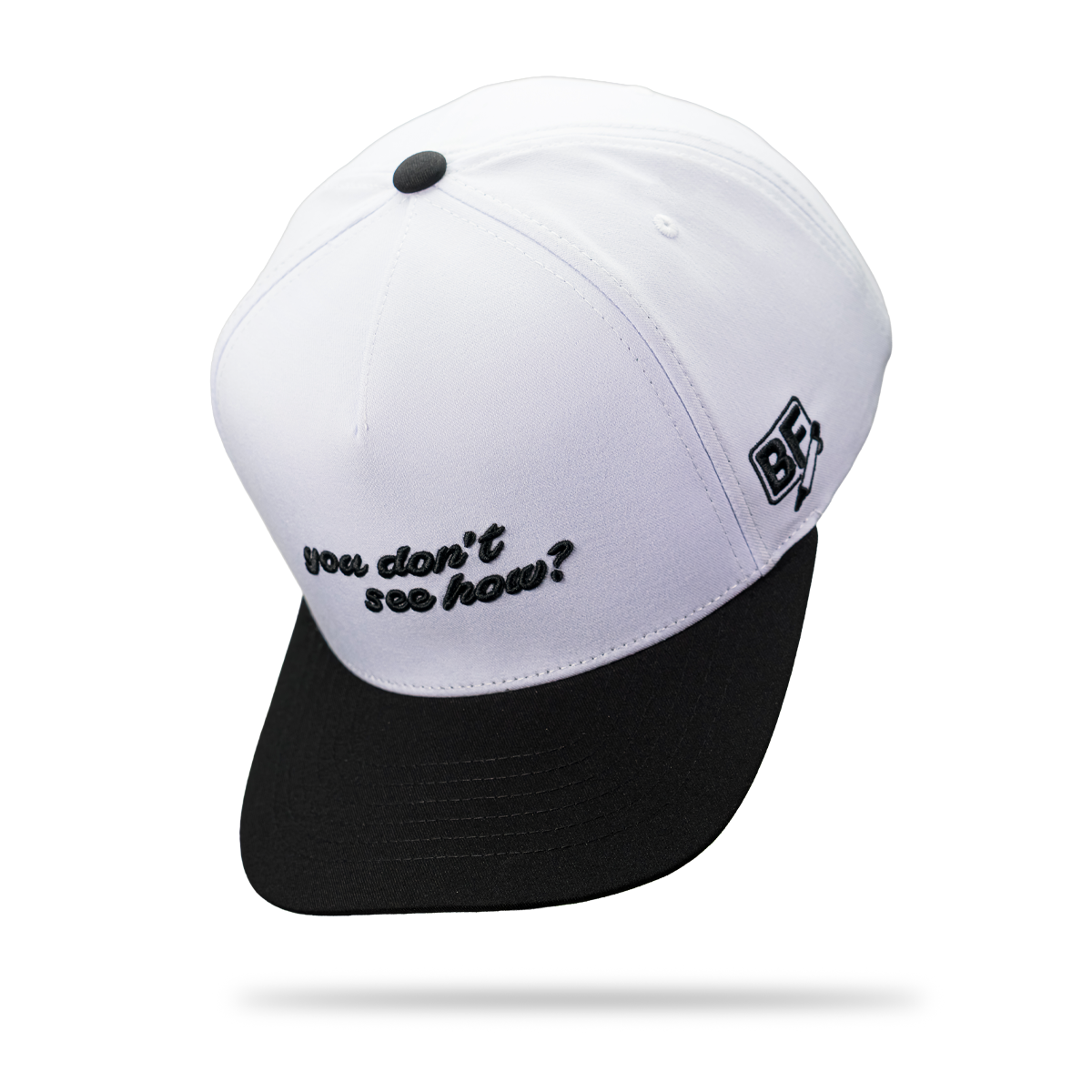 "You Don't See How?" Hat